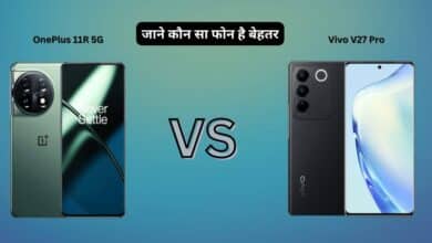 Vivo V27 Pro, Vivo V27 Pro Price, OnePlus 11R 5G, OnePlus 11R 5G Price, OnePlus, Vivo, Vivo V27 Pro vs OnePlus 11R 5G,